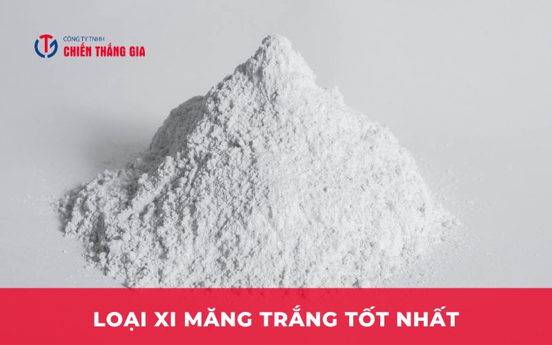 Loại xi măng trắng tốt nhất